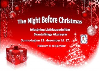 Jólasýning listhlaupadeildar sunnudaginn 22. desember kl. 17.00
