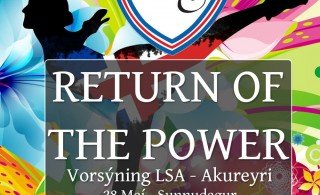 RETURN OF THE POWER - VORSÝNING LSA