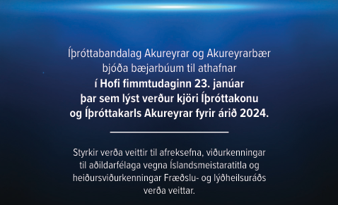 Íþróttahátíð Akureyrar fyrir árið 2024 í kvöld
